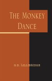 The Monkey Dance