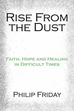 Rise from the Dust - Friday, Philip