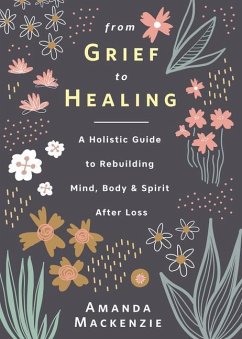 From Grief to Healing - Mackenzie, Amanda