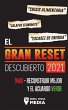 El Gran Reset Descubierto 2021 - Bild 1