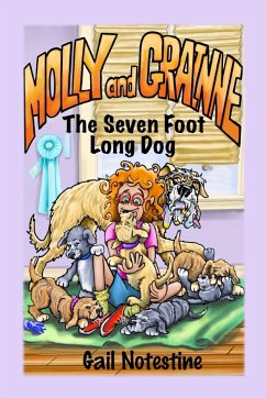 The Seven Foot Long Dog - Notestine, Gail E