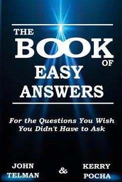 The Book of Easy Answers - Telman, John; Pocha, Kerry