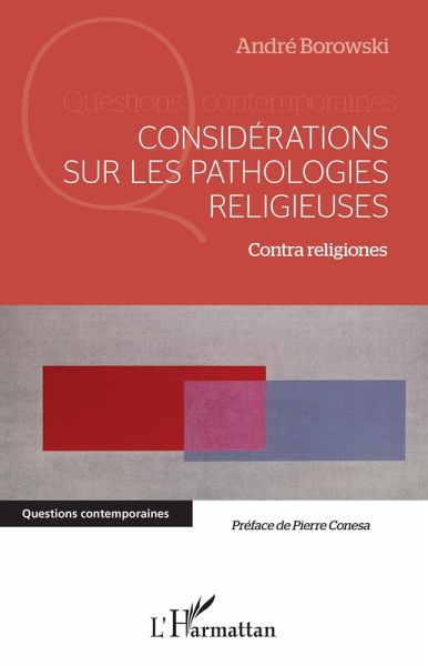 Considérations sur les pathologies religieuses Considérations sur les pathologies religieuses