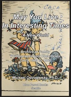 May You Live In Interesting Times - Ostrogorsky, Michael