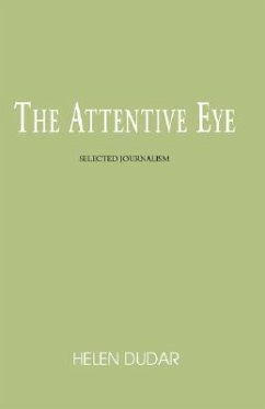 The Attentive Eye - Dudar, Helen