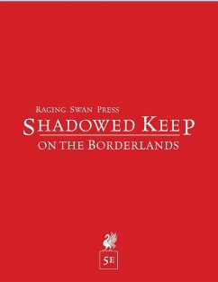 Shadowed Keep on the Borderlands (5e) - Broadhurst, Creighton J. E