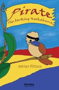 Pirate - The barking Kookaburra - Plitzco, Adrian