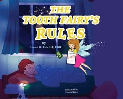 The Tooth Fairy's Rules - Reichel, Leena R