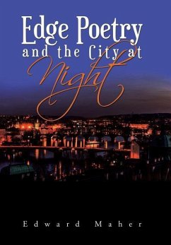 Edge Poetry and the City at Night - Maher, Edward