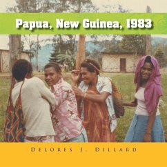 Papua, New Guinea, 1983 - Dillard, Delores J.