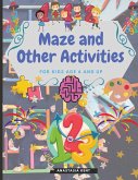 Maze and Other Activities for Kids Age 6 and Up