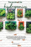 The secrets of the hydroponics
