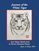 Journey of the White Tiger
