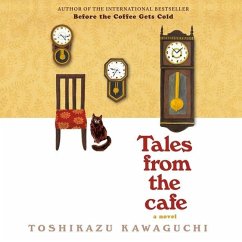 Tales from the Cafe Lib/E - Kawaguchi, Toshikazu
