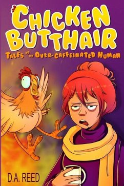 Chicken Butthair - Reed, D a