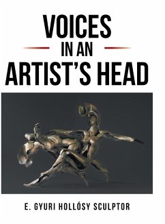 Voices in an Artist's Head - Hollosy, Gyuri