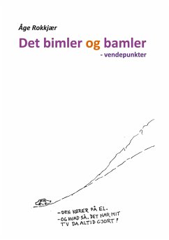 Det bimler og bamler - Rokkjær, Åge