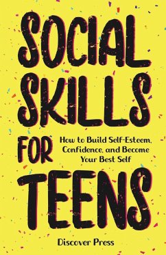 Social Skills for Teens - Press, Discover