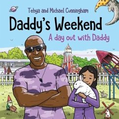 Daddy's Weekend - Cunningham, Michael