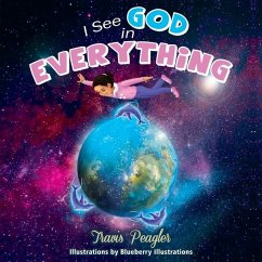 I See God in Everything - Peagler, Travis