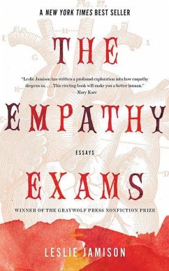 The Empathy Exams - Jamison, Leslie