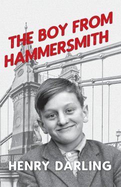 The Boy From Hammersmith - Darling, Henry