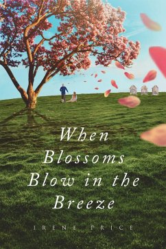 When Blossoms Blow In The Breeze - Price, Irene