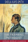 The Tramping Methodist (Esprios Classics)