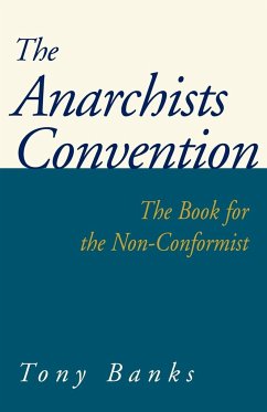 The Anarchists Convention - Banks, Tony