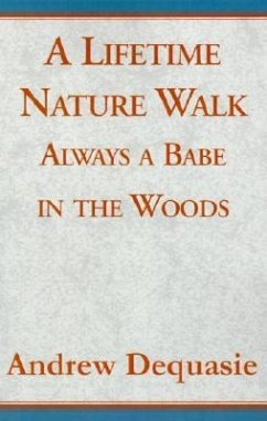 A Lifetime Nature Walk
