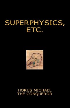 Superphysics, etc.