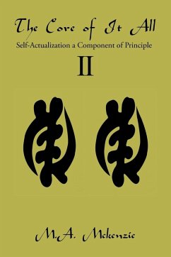 The Core of It All Ii - Mckenzie, M. A.