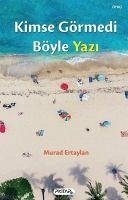 Cover Kimse Görmedi Böyle Yazi