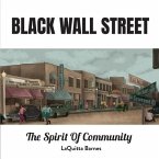 Black Wall Street: The Spirit of Community