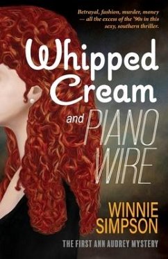Whipped Cream and Piano Wire - Simpson, Winnie