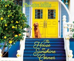 The House on Sunshine Corner - Mills, Phoebe