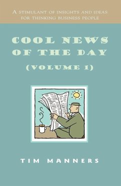 Cool News of the Day (Volume 1) - Manners, Tim