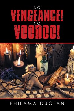 No Vengeance! No Voodoo! - Ductan, Philama