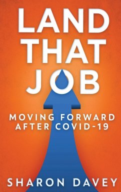 Land That Job - Moving Forward After Covid-19 - Davey, Sharon