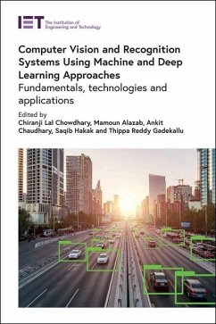 Computer Vision and Recognition Systems Using Machine and Deep Learning Approaches