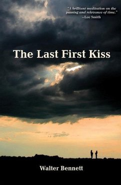 The Last First Kiss - Bennett, Walter