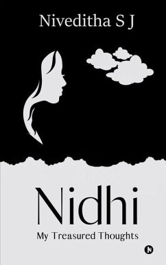 Nidhi: My Treasured Thoughts - Niveditha S J