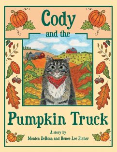 Cody and the Pumpkin Truck - DeRosa, Monica; Fisher, Renee Lee