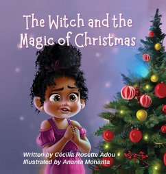 The Witch and the Magic of Christmas - Adou, Cécilia Rosette