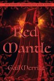 Red Mantle: The Mantle Chronicles Book Three