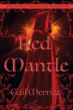 Red Mantle: The Mantle Chronicles Book Three - Merritt, Gail