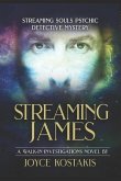 Streaming James