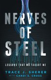 Nerves of Steel