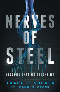 Nerves of Steel - Sherer, Trace J.; Cross, Candi S.