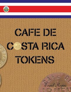 Cafe De Costa Rica Tokens - Rojas, Errol